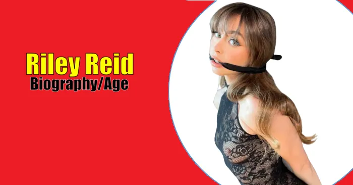 Riley Reid: Age, Education, Family, Husband, Net Worth Unveiled